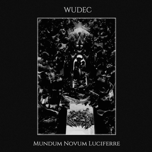 Wudec - Mundum Novum Luciferre